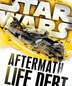 Star Wars Aftermath Life Debt